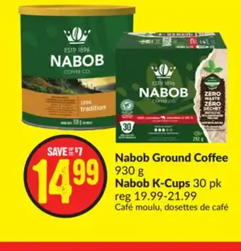 FreshCo Nabob ground coffee 930g nabob k-cups 30pk offer