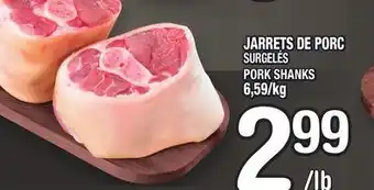 Marche Ami Jarrets de porc | pork shanks offer