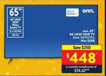 Walmart onn 65" 4K UHD HDR TV offer