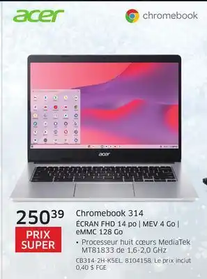 The Source Chromebook 314 écran fhd 14 po | mev 4 go | emmc 128 go acer offer