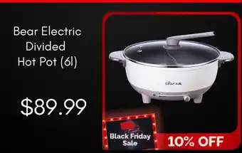 T&T Supermarket Bear Electric Divided Hot Pot (6L) offer