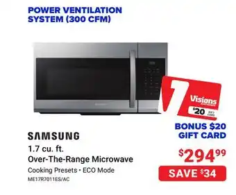 Visions Electronics Samsung 1.7 cu. ft. over-the-range microwave offer