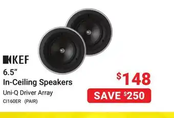 Visions Electronics Kef 6.5 in-ceiling speakers offer