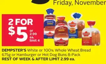 Rexall Dempster's white or 100% whole wheat bread 675g or hamburger or hot dog buns 8-pack offer