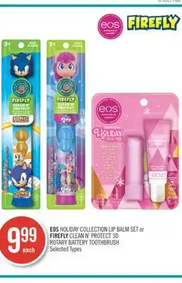 Shoppers Drug Mart Eos holiday collection lip balm set or firefly clean n' protect 3d rotary battery toothbrush offer