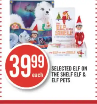 Shoppers Drug Mart Selected on the elf & elf pets offer