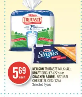 Shoppers Drug Mart Neilson trutaste milk (4l), kraft singles (22's) or cracker barrel natural cheese slices (12's) offer