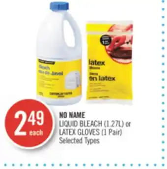 Shoppers Drug Mart No name liquid bleach (1.27l) or latex gloves (1 pair) offer