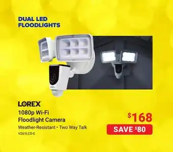 Visions Electronics Lorex 1080p wi-fi floodlight camera offer