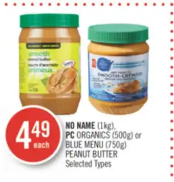 Shoppers Drug Mart No name (1kg), pc organics (500g) or blue menu (750g) peanut butter offer