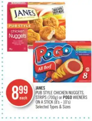 Shoppers Drug Mart Janes pub style chicken nuggets strips (700g) or pogo wieners on a stick (8's-10's) offer