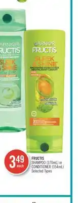 Shoppers Drug Mart Fructis shampoo (370ml) or conditioner (354ml) offer