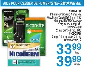 Uniprix Nicorette inhalateur/inhaler, 4 mg, vapoéclair/quickmist, 1 mg, mini pastille/mini lozenge 2 mg ou/or 4 mg, gomme/gum 2 mg ou offer