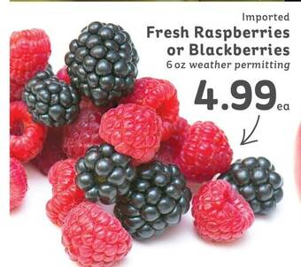 IGA Imported Fresh Raspberries or Blackberries 6 oz offer