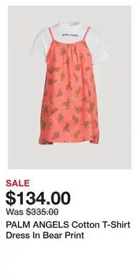 Holt Renfrew Palm angels cotton t-shirt dress in bear print offer