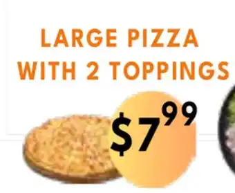 Food World Supermarket Large pizza with 2 toppings offer