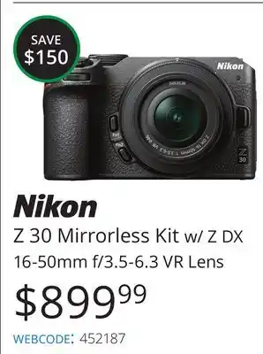 Vistek Nikon z 30 mirrorless kit w/z dx 16-50mm f/3.5-6.3 vr lens offer