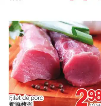 T&T Supermarket Filet de porc offer