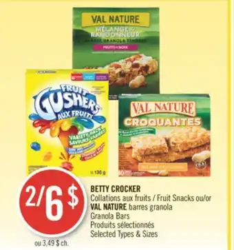 Pharmaprix Betty crocker fruit snacks or val nature granola bars offer