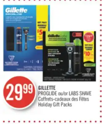 Pharmaprix Gillette proglide or labs shave holiday gift packs offer