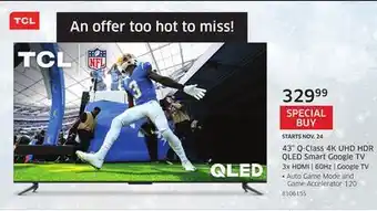 The Source Tcl 43 q-class 4k uhd hdr qled smart google tv offer