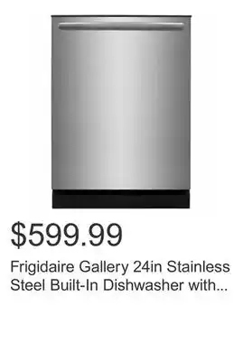 Costco Frigidaire gallery 24in stainless steel built-in dishwasher with orbitclean wash system offer