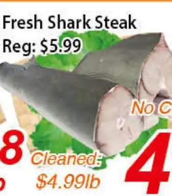 Seasons Foodmart Fresh shark steak offer