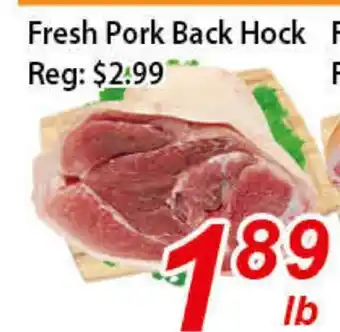 Seasons Foodmart Fresh pork back hock offer