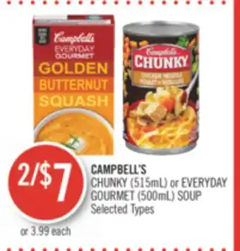 Shoppers Drug Mart Campbell's chunky (515ml) or everyday gourmet (500ml) soup offer