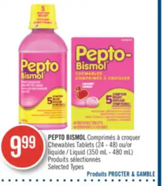 Pharmaprix Pepto bismol chewables tablets (24 - 48) or liquid (350 ml - 480 ml) offer