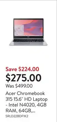 Walmart Acer chromebook 315 15.6 hd laptop - intel n4020, 4gb ram, 64gb, chrome os offer
