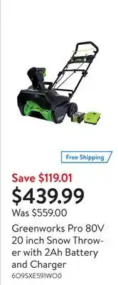 Walmart Greenworks pro 80v 20 inch snow thrower with 2ah battery and charger offer