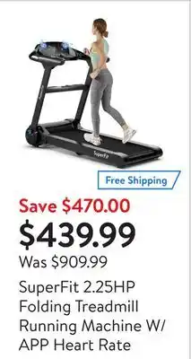 Walmart Superfit 2.25hp folding treadmill running machine w/app heart rate offer