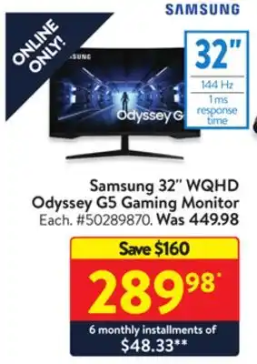 Walmart Samsung 32 wqhd odyssey g5 gaming monitor offer