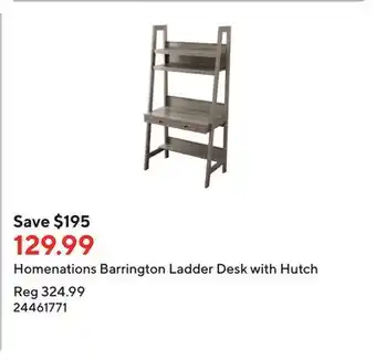 Staples Homenations barrington ladder desk with hutch offer