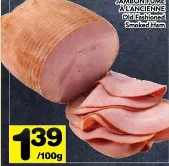 Supermarché PA Old fashioned smoked ham offer