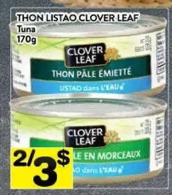 Supermarché PA Clover leaf tuna offer