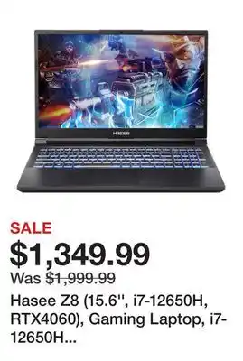 Newegg Hasee z8 (15.6'', i7-12650h, rtx4060), gaming laptop, i7-12650h 4.7ghz, 16g ddr5 ram, 512g nvme pcie4.0 ssd, rtx4060 8g gddr6 offer