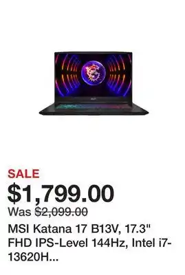 Newegg Msi katana 17 b13v, 17.3 fhd ips-level 144hz, intel i7-13620h (10-core), geforce rtx 4070 (8gb), 16gb ddr5, 1tb nvme ssd, win offer