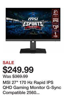 Newegg Msi 27 170 hz rapid ips qhd gaming monitor g-sync compatible 2560 x 1440 (2k) g272qpf offer