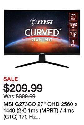 Newegg Msi g273cq 27 qhd 2560 x 1440 (2k) 1ms (mprt) / 4ms (gtg) 170 hz freesync premium curved gaming monitor offer