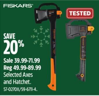 Canadian Tire Fiskars selected axes and hatchet offer