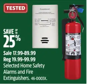 Canadian Tire Garrison selected home safety alarms and fire extinguishers offer