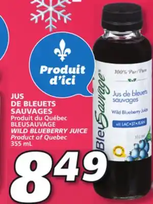 IGA Bleusauvage wild blueberry juice offer