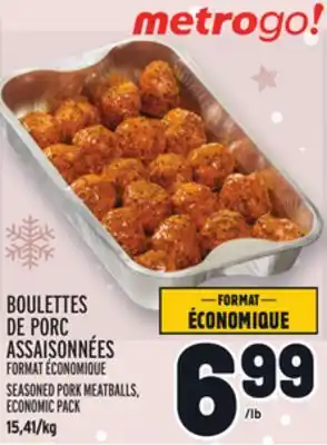Metro Boulettes de porc assaisonnées | seasoned pork meatballs offer