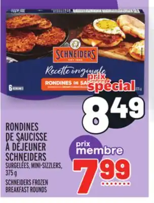 Metro Rondines de saucisse à déjeuner schneiders | schneiders frozen breakfast rounds offer