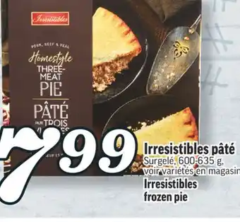 Marché Richelieu Irresistibles pâté | irresistibles frozen pie offer