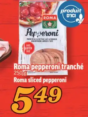 Marché Richelieu Roma pepperoni tranché | roma sliced pepperoni offer