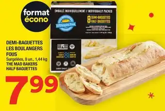 Super C Demi-baguettes les boulangers fous | the mad bakers half baguettes offer