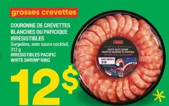 Super C Couronne de crevettes blanches du paficique irresistibles | irresistibles pacific white shrimp ring offer